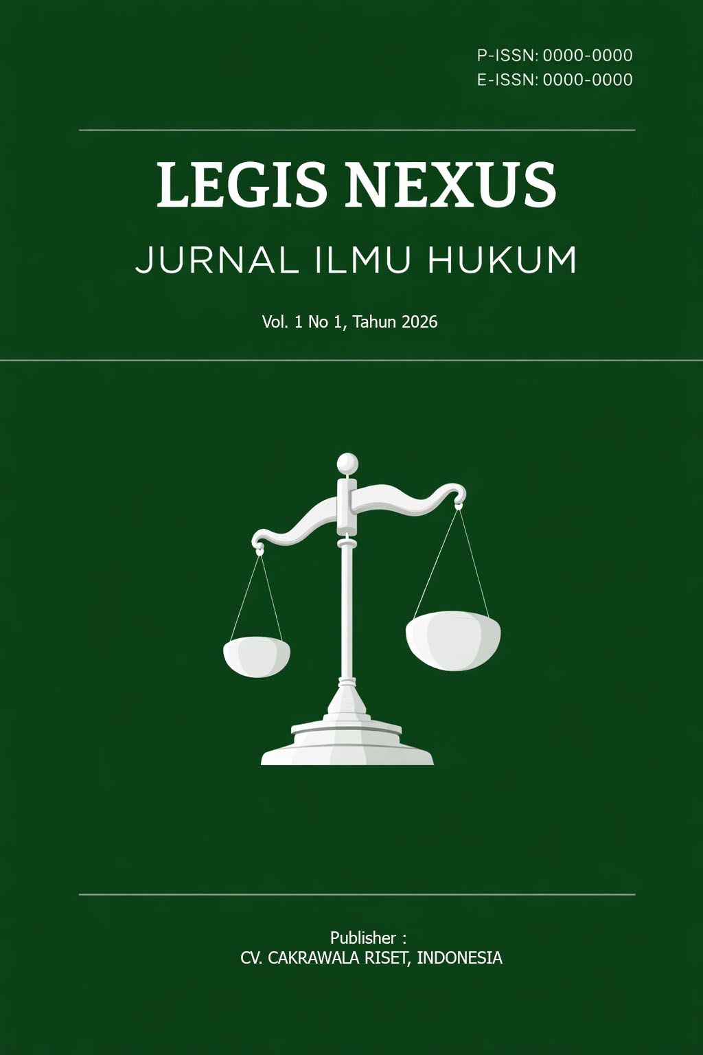 					View Vol. 1 No. 1 (2026): Legis Nexus : Jurnal Ilmu Hukum, Januari 2026
				