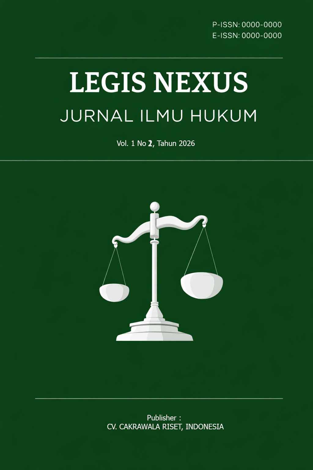 					View Vol. 1 No. 2 (2026): Legis Nexus : Jurnal Ilmu Hukum, April 2026 (on Proses)
				