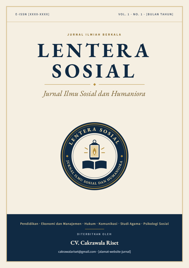 					View Vol. 1 No. 1 (2026): Lentera Sosial: Jurnal Ilmu Sosial dan Humaniora, September 2026
				